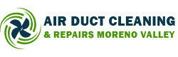 Air Duct Cleaning & Repairs Moreno Valley